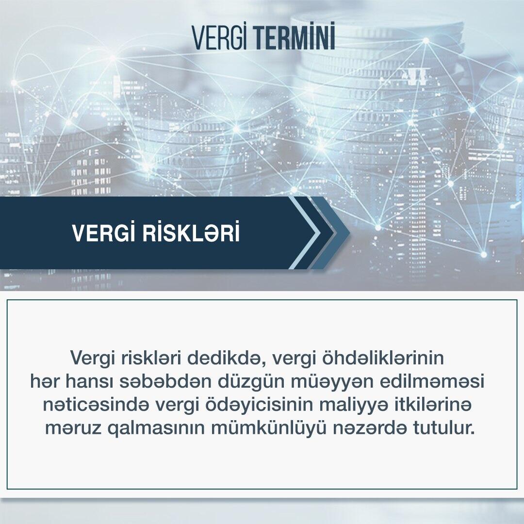 VERGİ RİSKLƏRİ