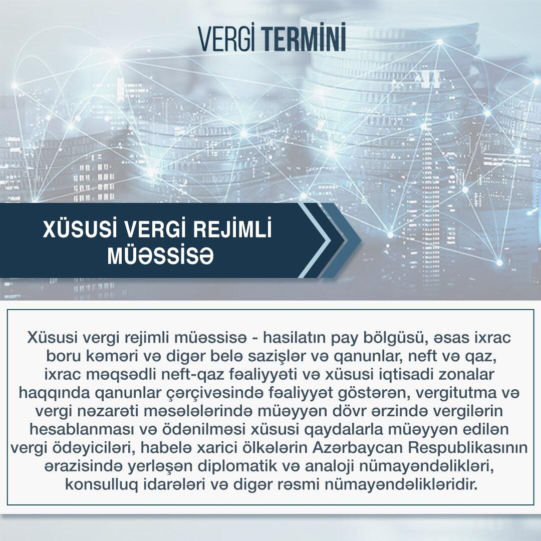 XÜSUSİ VERGİ REJİMLİ MÜƏSSİSƏ