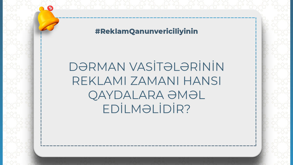 Dərman vasitələrinin reklamı zamanı hansı qaydalara əməl edilməlidir?