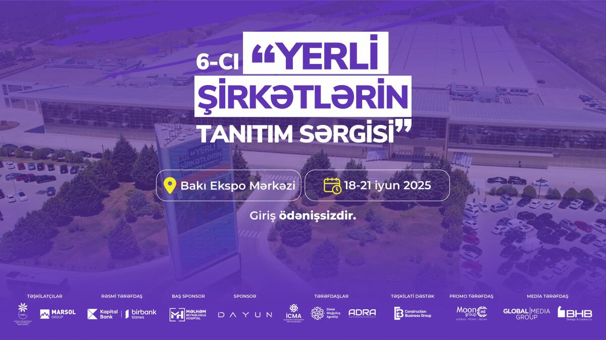 “Yerli şirkətlərin tanıtım sərgisi” başlayır