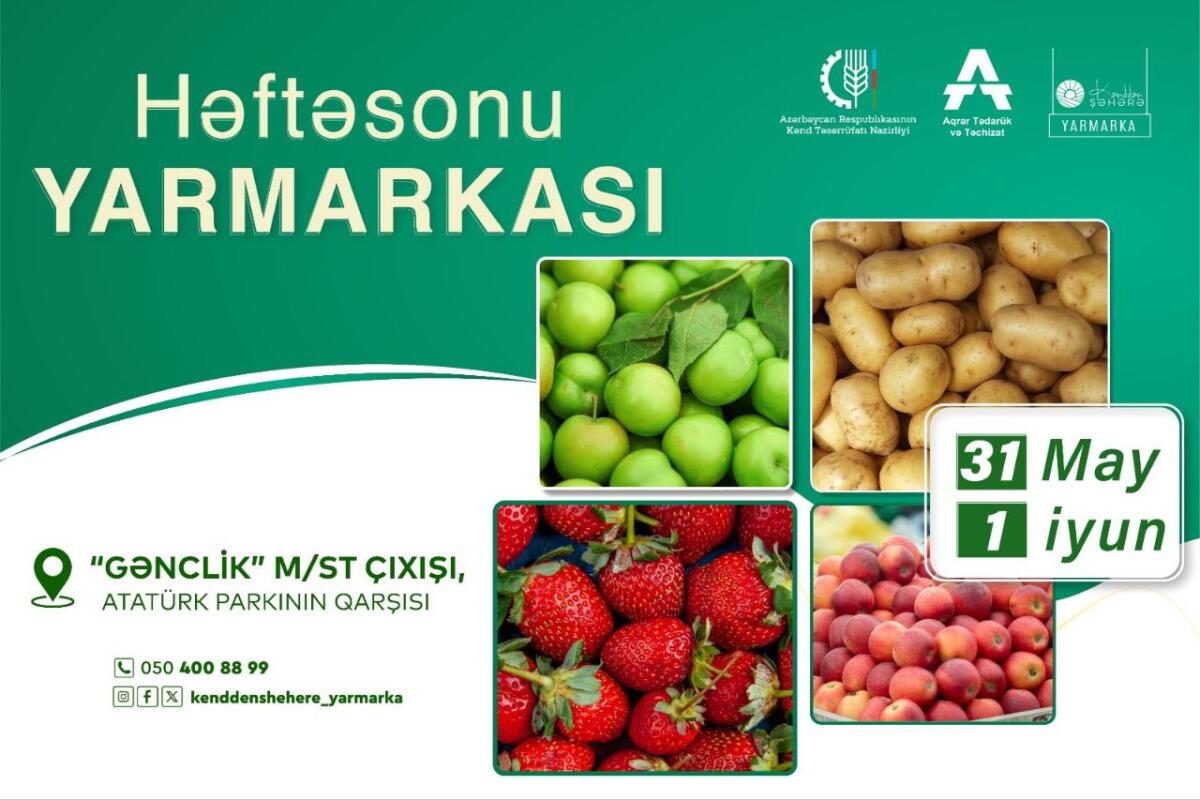 Bakıda növbəti “Kənddən şəhərə” yarmarkası keçiriləcək
