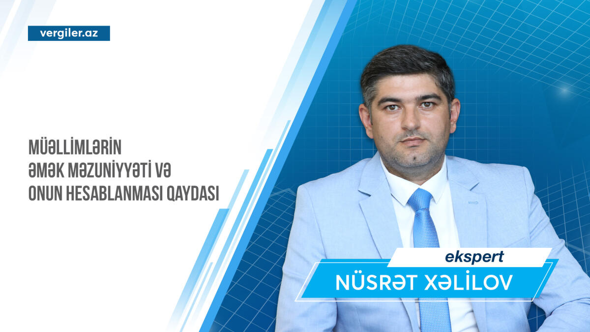 Müəllimlərin əmək məzuniyyəti və onun hesablanması qaydası