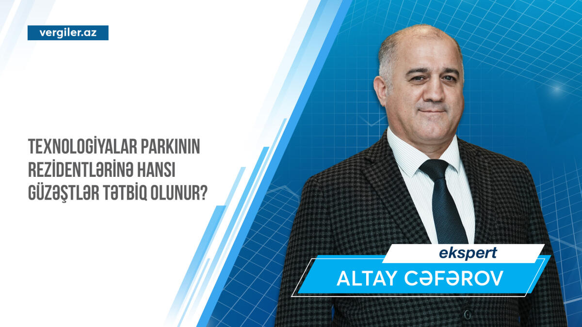 Texnologiyalar parkının rezidentlərinə hansı güzəştlər tətbiq olunur?