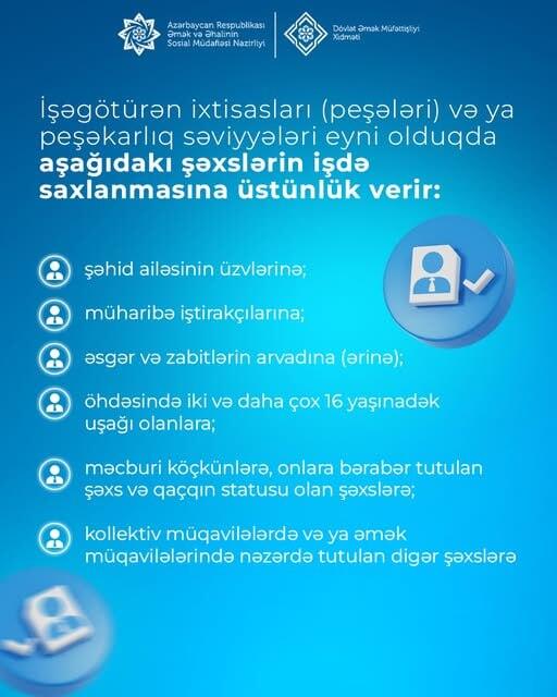 İşçilərin ixtisarı zamanı işdə saxlanmağa üstünlüyü olan şəxslər