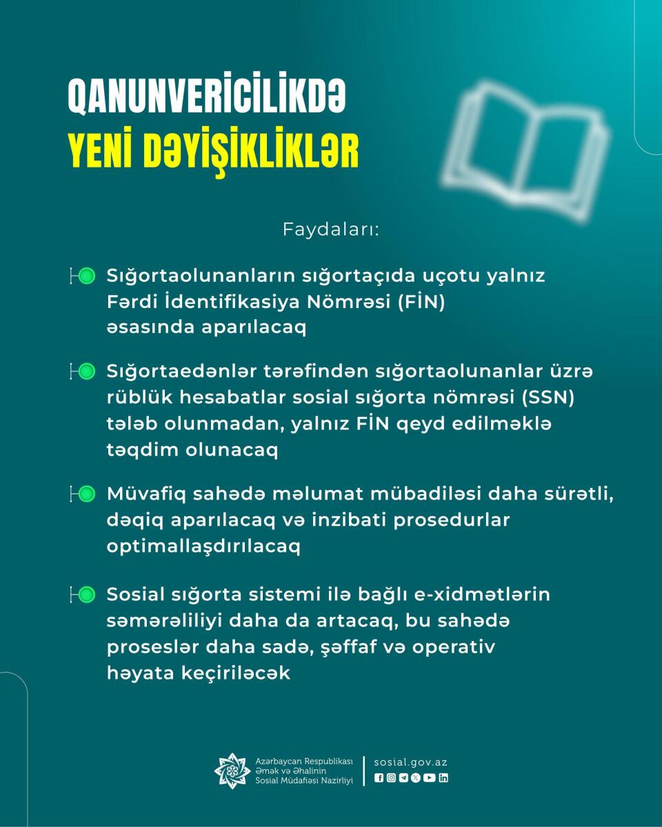 Sığortaolunanların sığortaçıda uçotu yalnız FİN ilə aparılacaq