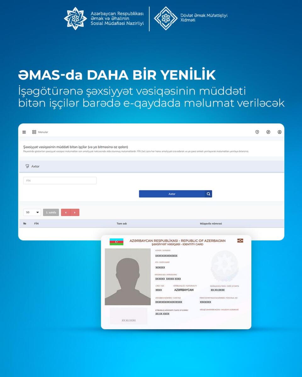 ƏMAS-da yenilik: İşəgötürənə şəxsiyyət vəsiqəsinin müddəti bitən işçilər barədə e-qaydada məlumat veriləcək