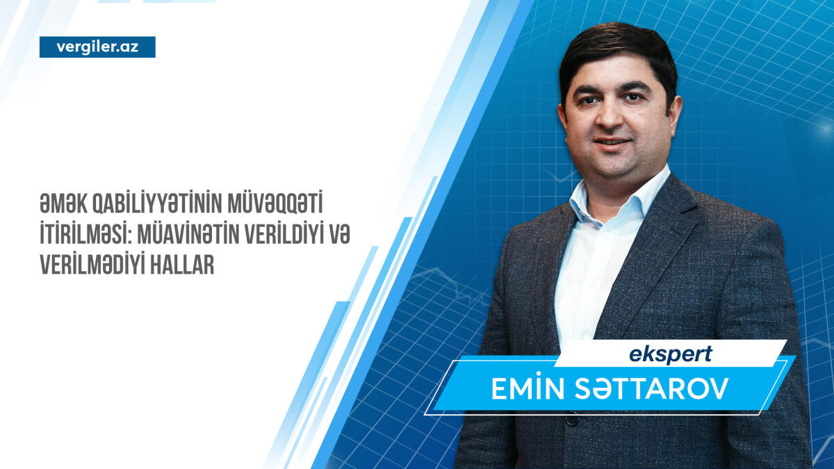 Əmək qabiliyyətinin müvəqqəti itirilməsi: müavinətin verildiyi və verilmədiyi hallar