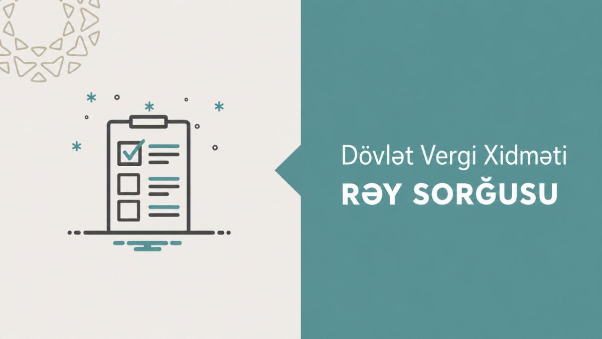 Dövlət Vergi Xidməti növbəti onlayn sorğu keçirir