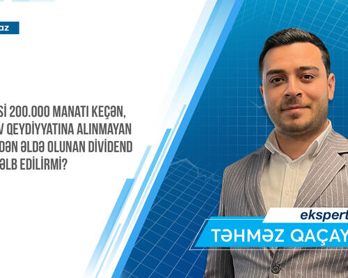 ƏDV qeydiyyatına alınmayan müəssisədən əldə olunan dividend vergiyə cəlb edilirmi?