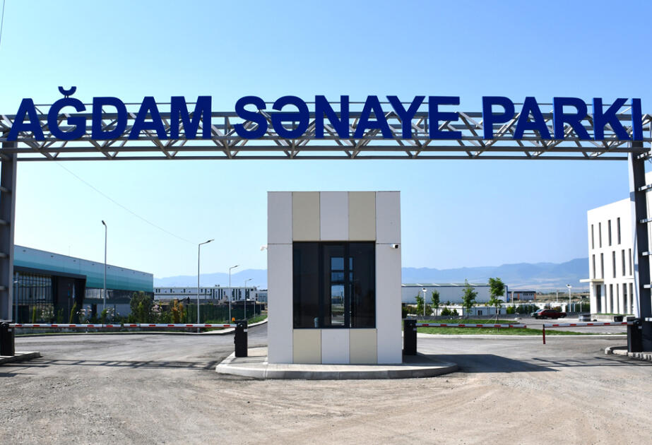 Ağdam istehsal və investisiyaların yeni ünvanına çevrilir