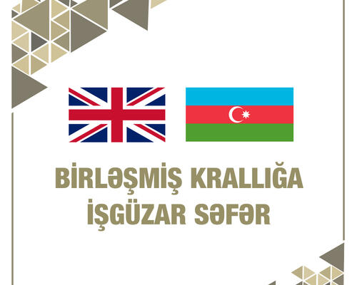 Birləşmiş Krallıqda iqtisadi əməkdaşlığın genişləndirilməsi imkanları müzakirə olunub